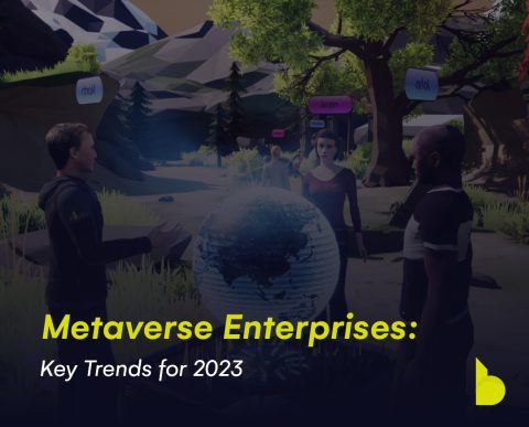 Metaverse Enterprises Key Trends for 2023