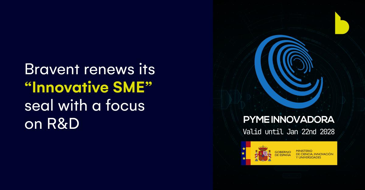 PYME innovadora_linkedin_EN_1200x627 Bravent renews its "Innovative SME" seal by betting on R&D