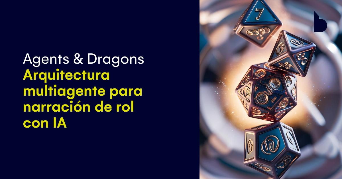 Arquitectura multiagente con IA: cómo funciona Agents & Dragons